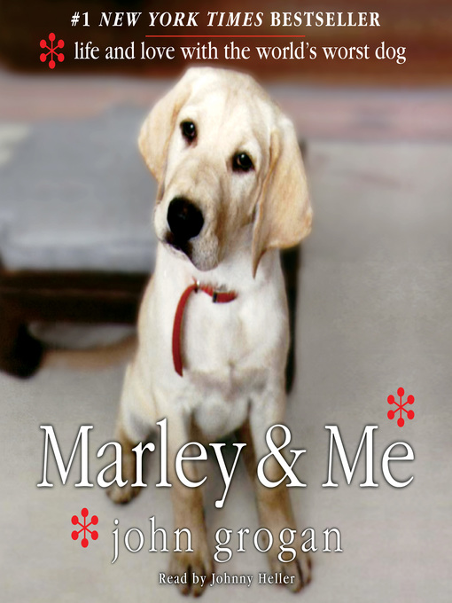 Title details for Marley & Me by John Grogan - Wait list